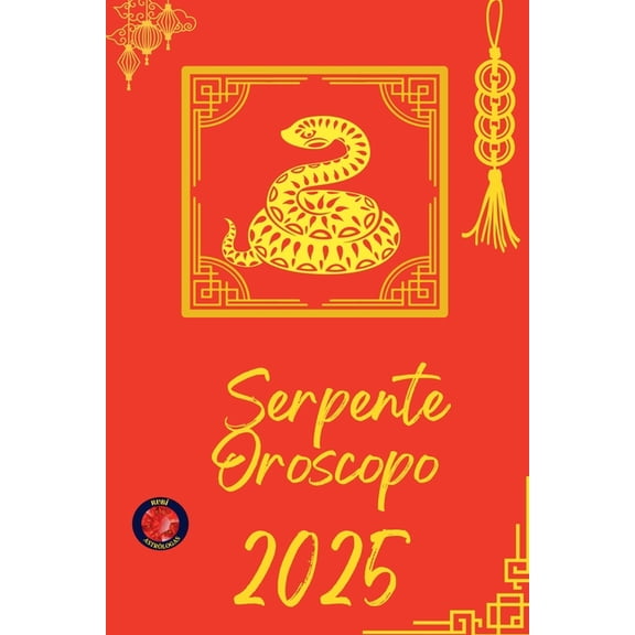 Serpente Oroscopo 2025, (Paperback)