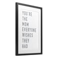 thumbnail image 2 of Stupell Industries Industrial Mother Appreciation Quote Black Framed Print Under Glass, 14 x 20, by Elizabeth Tyndall, 2 of 8