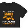 thumbnail image 3 of Trade My Sister For Chicken Nuggets Men's Funny Graphic Print Short Sleeve T-Shirt Tee 100% Cotton - Comfortable Crew Neck, Soft Tees Casual Tops, 3 of 5