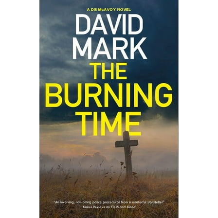DS McAvoy Novel The Burning Time, Book 12, (Paperback)