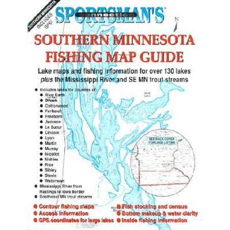 Southern Minnesota Fishing Map Guide : Lake Maps and Fishing Information for Over 130 Lakes Plus the Mississippi River and SE MN Trout (Best Trout Fishing In Southern California)