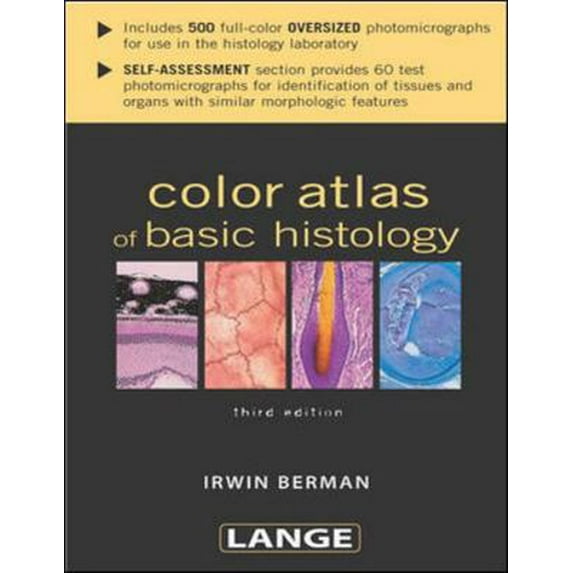 Pre-Owned Color Atlas of Basic Histology (LANGE Basic Science), 9780071402880, 0071402888, Paperback, 3 edition