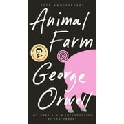 Signet Classics: Animal Farm : 75th Anniversary Edition (Edition 50) (Paperback)