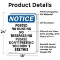 thumbnail image 2 of (2 Pack) Posted No Hunting No Trespassing OSHA Notice Sign 18 Inch X 24 Inch Vinyl Label Decal Sticker Weather Resistant, UV Protected for Workplace, Business, and Construction Site,, 2 of 7