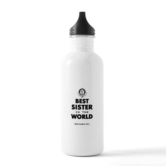 CafePress - The Best In The World Best Sister Water Bottle - Stainless Steel Water Bottle, Sports Bottle, 1.0L