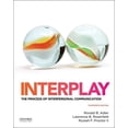 thumbnail image 1 of Pre-Owned Interplay: The Process of Interpersonal Communication (Paperback), 1 of 1