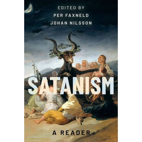 Satanism: A Reader, (Paperback)