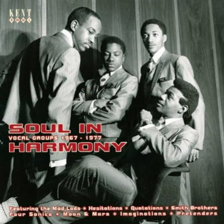 Soul in Harmony: Vocal Groups 67 - 77 / Various