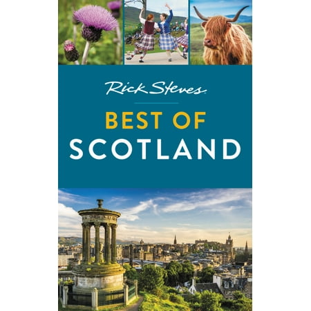 Rick Steves Best of Scotland - eBook (The Best Of Rick Springfield)