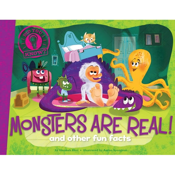 Did You Know?: Monsters Are Real! : and other fun facts (Hardcover)