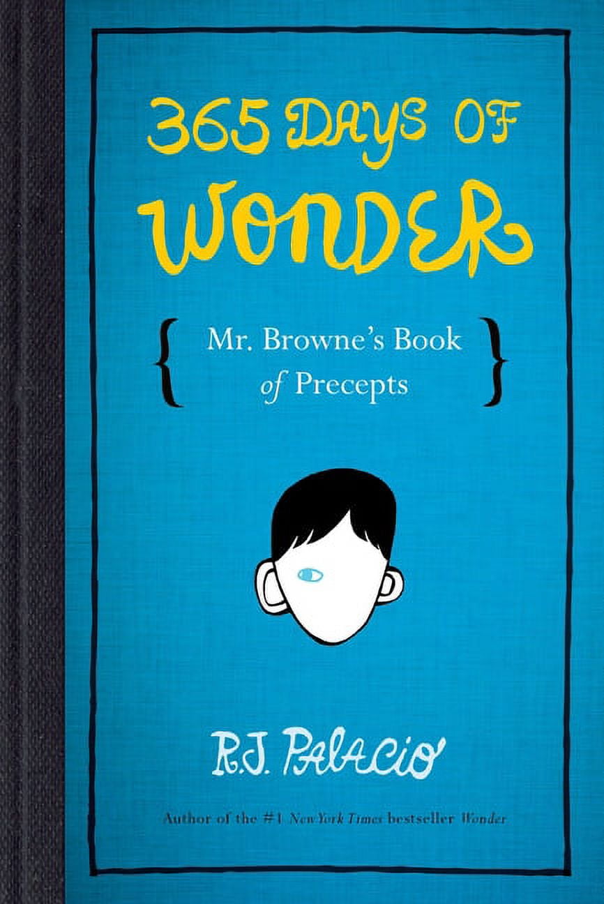 R.J. Palacio, Hardcover Book, 365 Days of Wonder Mr. Browne's