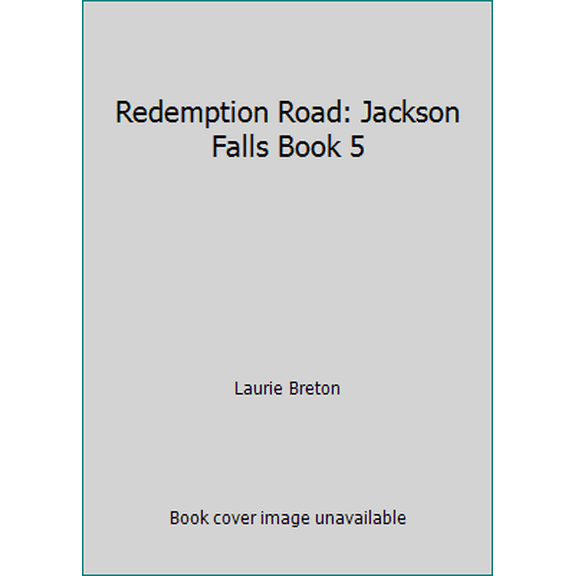 Pre-Owned Redemption Road: Jackson Falls Book 5 (Paperback) 1494489805 9781494489809