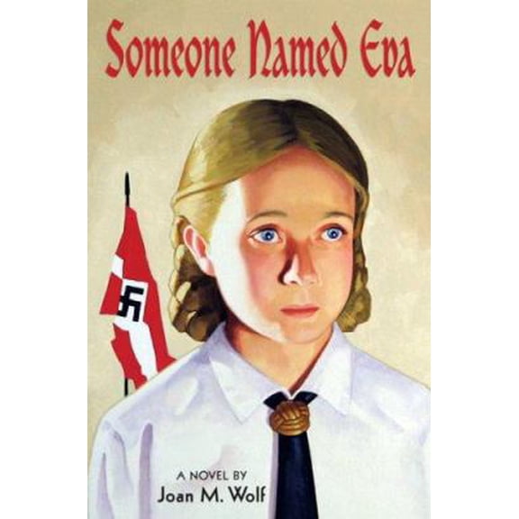 Pre-Owned Someone Named Eva (Hardcover) 0618535799 9780618535798