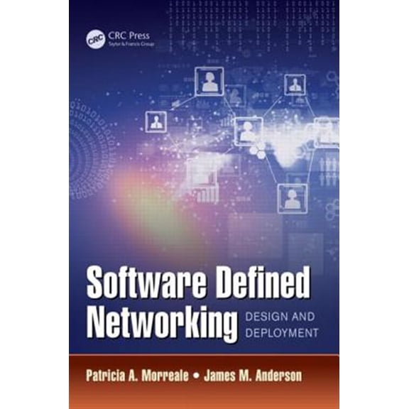 Pre-Owned Software Defined Networking: Design and Deployment (Hardcover) 1482238632 9781482238631