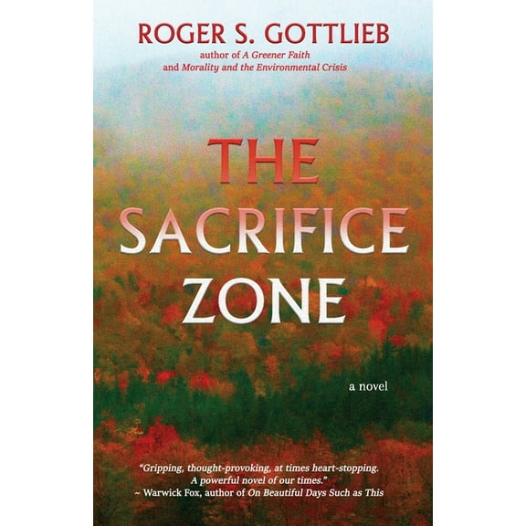 The Sacrifice Zone, (Paperback)