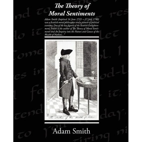 The Theory of Moral Sentiments (Paperback)