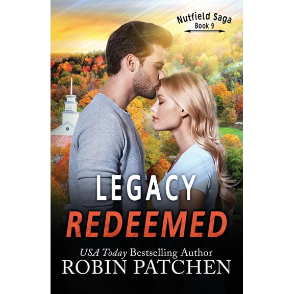 Nutfield Saga Legacy Redeemed, Book 11, (Paperback)