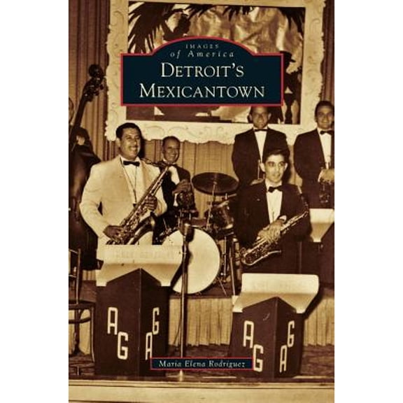 Detroit's Mexicantown (Hardcover)