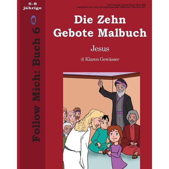 Follow Mich: Die Zehn Gebote Malbuch (Paperback)