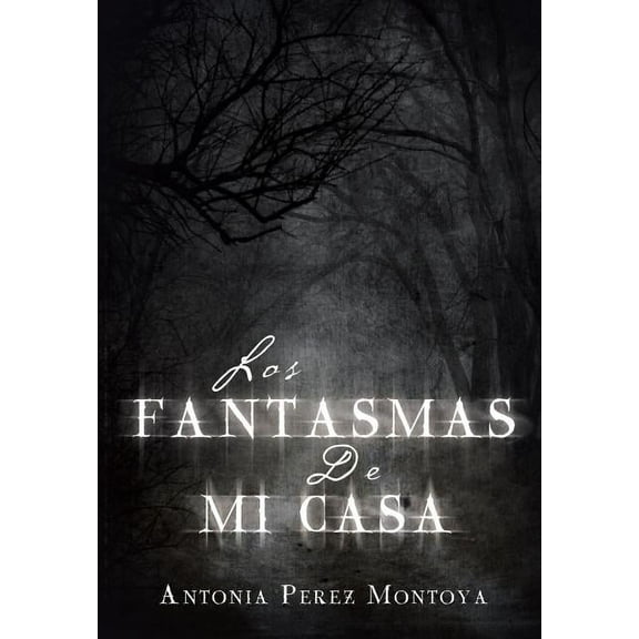 Fantasmas De Mi Casa