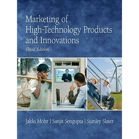 Marketing of High-Technology Products and Innovations (Pre-Owned Paperback 9780136049968) by Jakki Mohr Sanjit SenGupta Stanley Slater