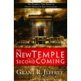 thumbnail image 2 of The New Temple and the Second Coming : The Prophecy That Points to Christ's Return in Your Generation (Paperback), 2 of 2