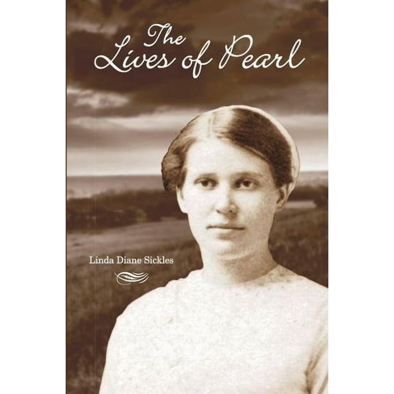The Lives of Pearl, (Paperback)