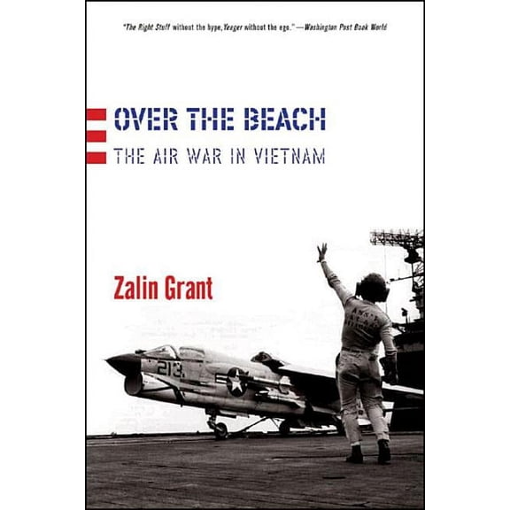 Over the Beach: The Air War in Vietnam, (Paperback)
