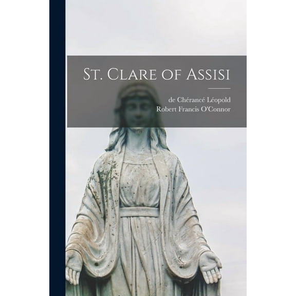 St. Clare of Assisi (Paperback)