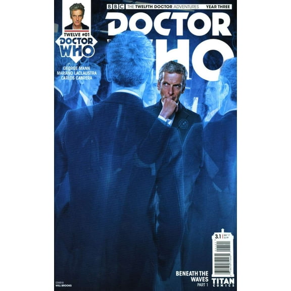 Doctor Who: The Twelfth Doctor Year Three #1B VF ; Titan Comic Book