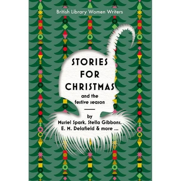British Library Women Writers Stories for Christmas and the Festive Season, (Paperback)