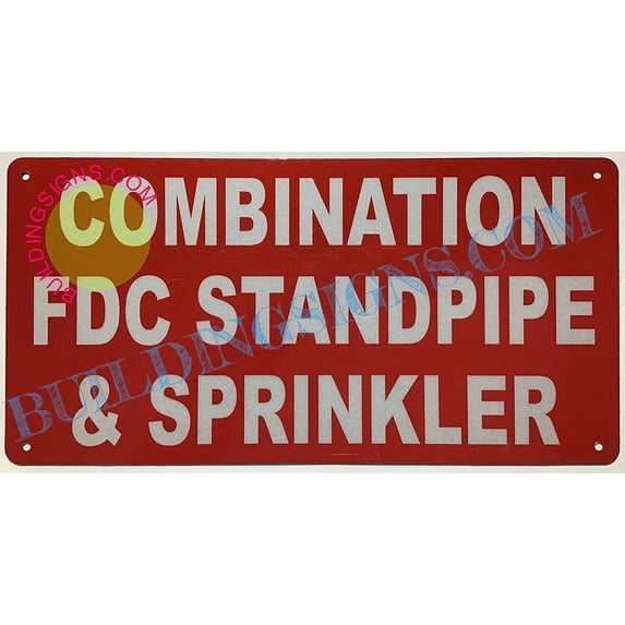 Combination FDC Standpipe and Sprinkler Sign(Aluminium Reflective, RED 6X12) (ref-2201)