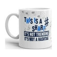 thumbnail image 2 of This Is A Sharp Not A Hashtag Coffee Tea Ceramic Mug Office Work Cup Gift 11oz, 2 of 3