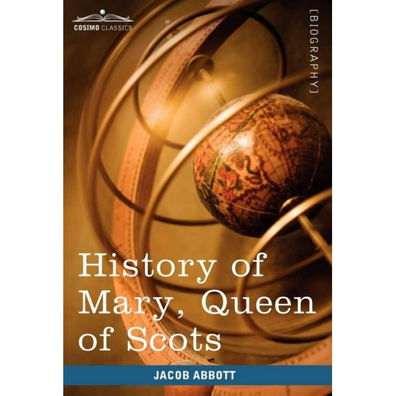 History of Mary, Queen of Scots: Makers of History (Hardcover)