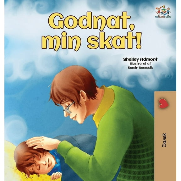 Danish Bedtime Collection Godnat, min skat!: Goodnight, My Love! (Danish edition), (Hardcover)