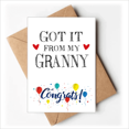 thumbnail image 1 of Got It From My Granny Grandma Present Wedding Cards Congratulations Greeting Envelopes, 1 of 3