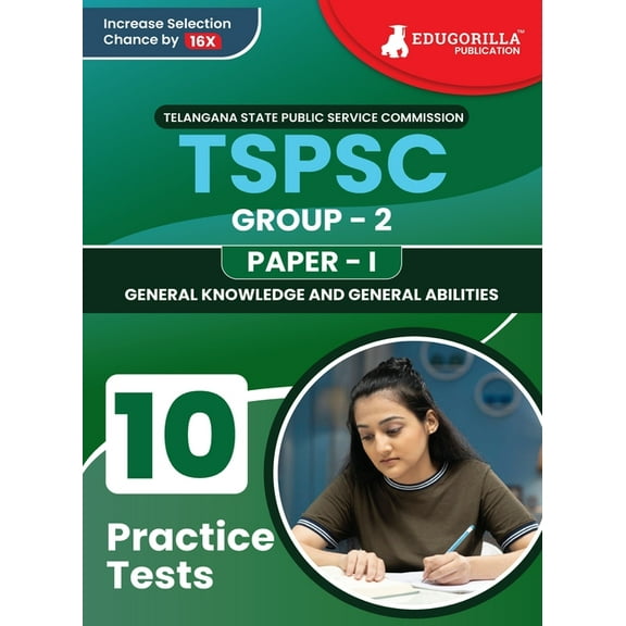 TSPSC Group 2: Paper 1 Exam Prep Book 2023 Telangana State Public Service Commission 10 Full Practice Tests with Free Ac, (Paperback)