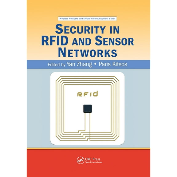 Security in RFID and Sensor Networks, (Paperback)