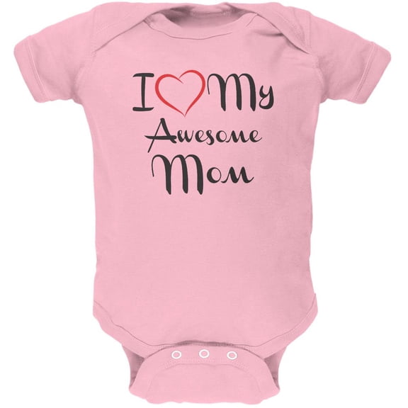 Mothers Day - I Heart My Awesome Mom Light Pink Soft Baby One Piece - 12-18 months