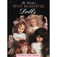 thumbnail image 1 of Pre-Owned The World's Most Beautiful Dolls (Hardcover) 0942620240 9780942620245, 1 of 1
