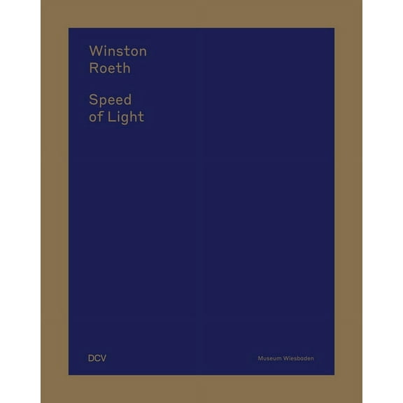 Winston Roeth : Speed Of Light (Hardcover)