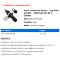 thumbnail image 2 of Water Temperature Sensor - Compatible with 2017 - 2020 Audi A4 2.0L 4-Cylinder 2018 2019, 2 of 2