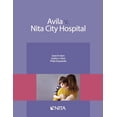 thumbnail image 1 of Pre-Owned Avila v. Nita City Hospital: Case File (Paperback) 1601567553 9781601567550, 1 of 1