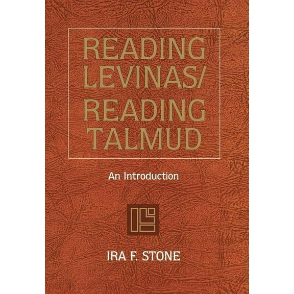 Reading Levinas/Reading Talmud, (Hardcover)