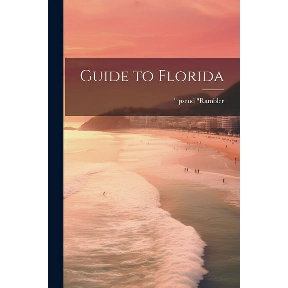 Guide to Florida (Paperback)