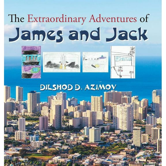The Extraordinary Adventures of James and Jack, (Hardcover)
