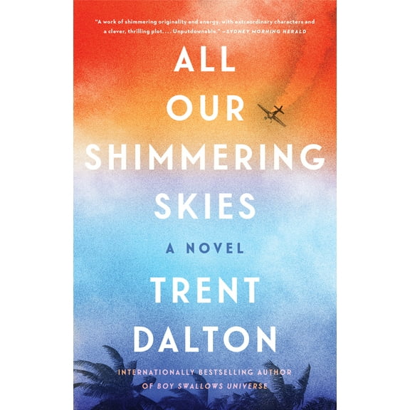All Our Shimmering Skies, (Hardcover)