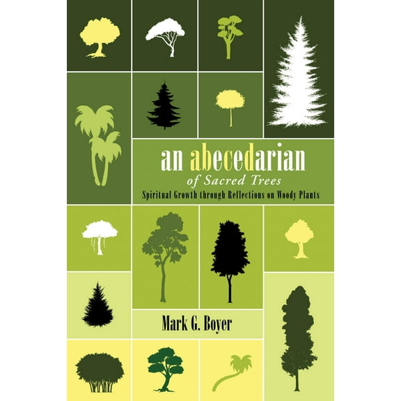 An Abecedarian of Sacred Trees (Hardcover)