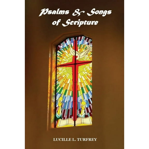 Psalms & Songs of Scripture, (Paperback)