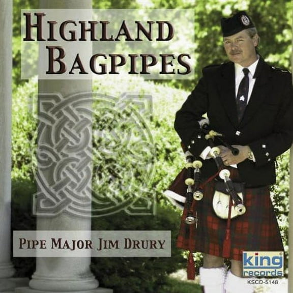 Highland Bagpipes - Pipe Major Jim Drury - Music & Performance - CD